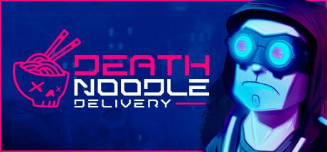 Обложка игры: Death Noodle Delivery