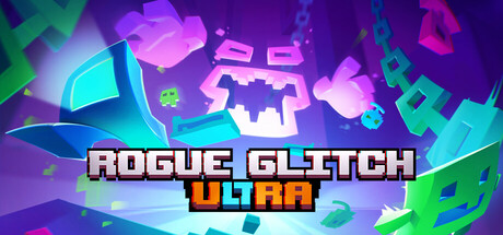 Обложка игры: Rogue Glitch Ultra