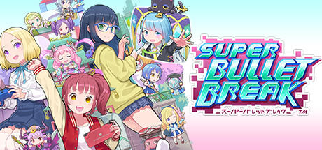 Обложка: Super Bullet Break