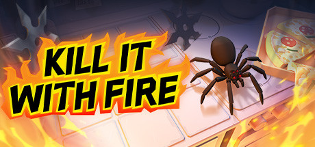 Обложка игры: Kill It With Fire