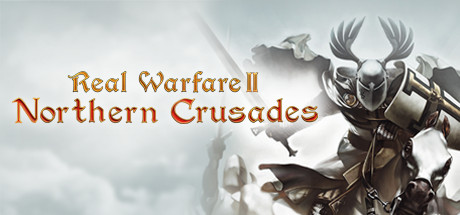 Обложка игры: Real Warfare 2: Northern Crusades