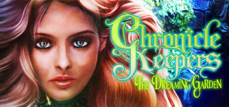 Обложка: Chronicle Keepers: The Dreaming Garden