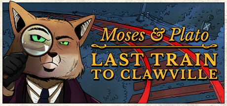 Обложка: Moses & Plato - Last Train to Clawville