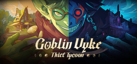 Обложка: Goblin Vyke: The Thief Tycoon