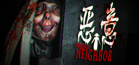Обложка игры: Dread Neighbor