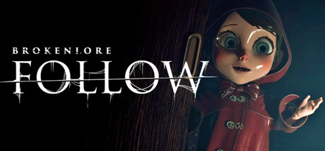 Обложка игры: BrokenLore: FOLLOW