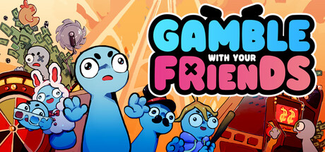 Обложка игры: Gamble With Your Friends