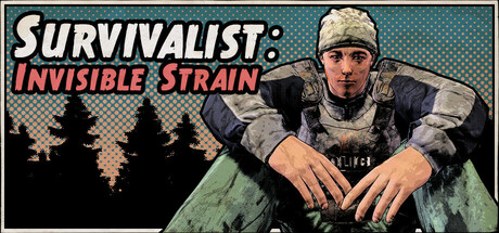 Обложка: Survivalist: Invisible Strain