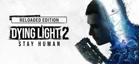 Обложка игры: Dying Light 2 Stay Human: Reloaded Edition