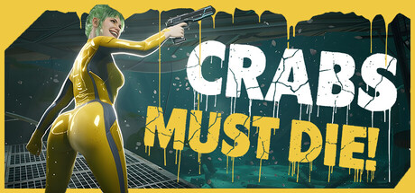 Обложка игры: CRABS MUST DIE!