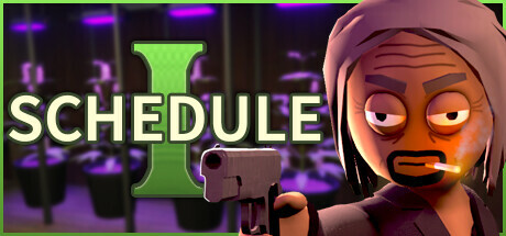Обложка игры: Schedule I