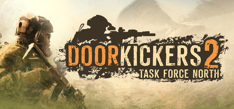 Обложка игры: Door Kickers 2: Task Force North
