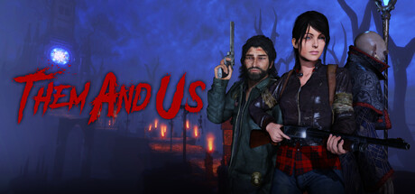 Обложка игры: Them and Us