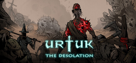 Обложка игры: Urtuk: The Desolation