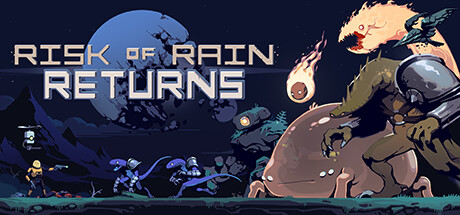 Обложка игры: Risk of Rain Returns