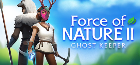 Обложка игры: Force of Nature 2: Ghost Keeper