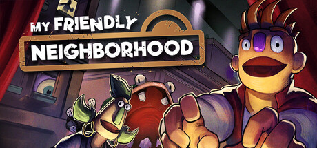 Обложка игры: My Friendly Neighborhood