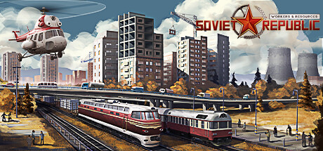 Обложка игры: Workers & Resources: Soviet Republic