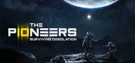 Обложка игры: The Pioneers: Surviving Desolation