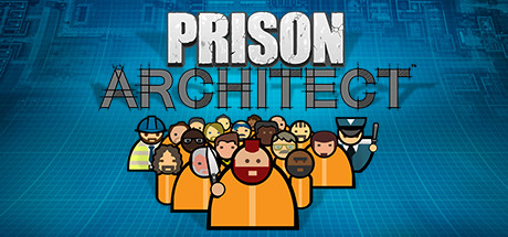 Обложка игры: Prison Architect