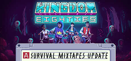 Обложка игры: Kingdom Eighties