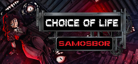 Обложка игры: Choice of Life: Samosbor