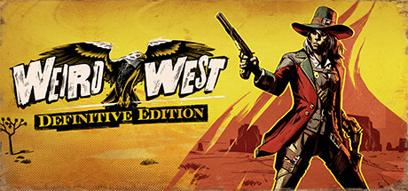 Обложка игры: Weird West: Definitive Edition