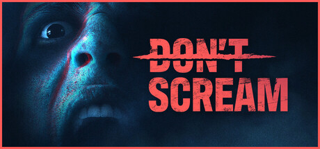 Обложка игры: DON'T SCREAM